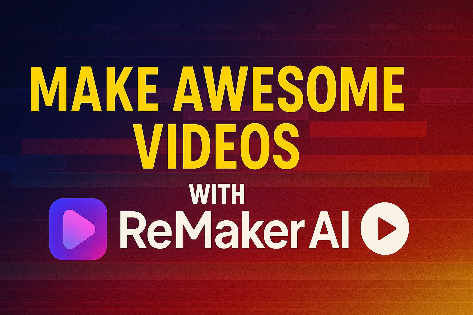 remaker ai video